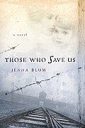 Those Who Save Us Cover