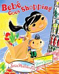 Bebe Goes Shopping