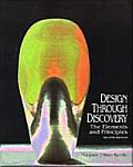 Design Through Discovery : the Elements and Principles (2ND 94 Edition)