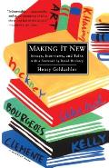 Making It New: Essays, Interviews, and Talks (Harvest Book)