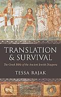 Translation and Survival: The Greek Bible of the Ancient Jewish Diaspora