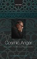 Cosmic Anger: Abdus Salam - the First Muslim Nobel Scientist