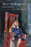After Shakespeare: An Anthology