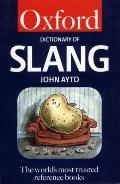 The Oxford Dictionary of Slang