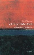 Christian Art : a Very Short Introduction (03 Edition)