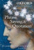 Oxford Dictionary of Phrase, Saying, and Quotation