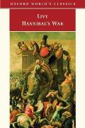Hannibal's War: Books Twenty-One to Thirty (Oxford World's Classics)