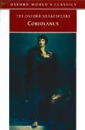 The Tragedy of Coriolanus (Oxford World's Classics)