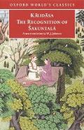 The Recognition of Sakuntala: A Play in Seven Acts