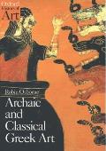 Archaic and Classical Greek Art (Oxford History of Art) Cover