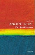 Ancient Egypt: A Very Short Introduction (Very Short Introductions)