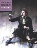 Oxford Illustrated History of Theatre (95 Edition)
