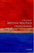 British Politics : Very Short Introduction (03 Edition)