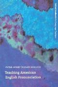 Teaching American English Pronunciation (92 Edition)