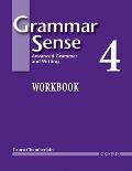 Grammar Sense 4 Workbook : Advanced Grammar and Writing (08 Edition) Cover
