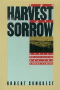 The Harvest of Sorrow: Soviet Collectivization and the Terror-Famine Cover