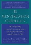 Is Menstruation Obsolete? Cover