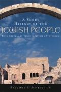 Short History of the Jewish People : From Legendary Times To Modern Statehood (98 Edition) Cover