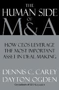 The Human Side of M&A: How CEOs Leverage the Most Important Asset in Deal Making Cover