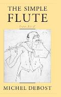The Simple Flute: From A to Z Cover