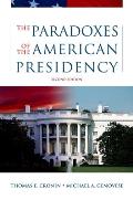 The Paradoxes of the American Presidency Cover