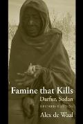 Famine That Kills : Darfur (Rev 05 Edition) Cover