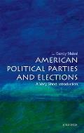 American Political Parties and Elections: A Very Short Introduction (Very Short Introductions)