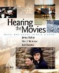 Hearing the Movies: Music and Sound in Film History (10 Edition)