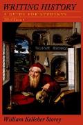 Writing History: A Guide for Students