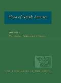 Flora of North America: North of Mexico Volume 9: Magnoliophyta: Picramniaceae to Rosaceae (Flora of North America)