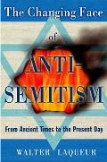 The Changing Face of Antisemitism: From Ancient Times to the Present Day