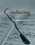 Conducting: Art of Communication (08 Edition)