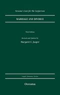 Marriage and Divorce (Oceana's Legal Almanacs: Law for the Layperson) Margaret C. Jasper