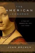The American Leonardo: A Tale of Obsession, Art and Money