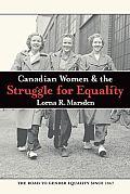 Canadian Women and the Struggle for Equality