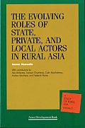 Evolving Roles of the State, Private, and Local Actors In Rural Russia