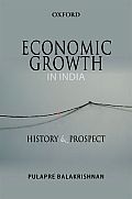Economic Growth in India: History and Prospect