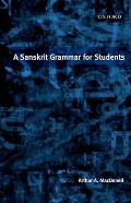 A Sanskrit Grammar for Students