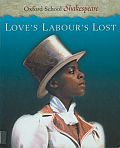 Love's Labour's Lost (Oxford School Shakespeare) Cover