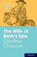 Geoffrey Chaucer: The Wife of Bath