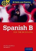 Ib Skills and Practice: Spanish (International Baccalaureate)