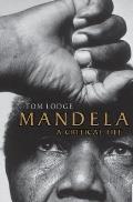 Mandela: A Critical Life