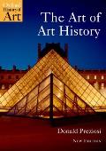 The Art of Art History: A Critical Anthology (Oxford History of Art) Cover