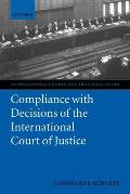 Compliance with Decisions of the International Court of Justice (International Courts and Tribunals)
