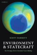 Environment and Statecraft : Strategy of Environmental Treaty-making (03 Edition)
