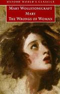 Mary and the Wrongs of Woman (Oxford World's Classics) Cover