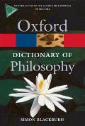 Oxford Dictionary of Philosophy (Rev 09 Edition)