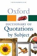 Oxford Dictionary of Quotations by Subject (Oxford Paperback Reference) Cover