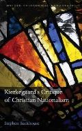 Kierkegaard's Critique of Christian Nationalism Cover