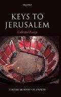 Keys to Jerusalem: Collected Essays